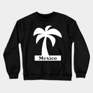 Palm Tree (Mexico Vacation) Crewneck Sweatshirt